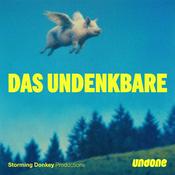 Podcast Das Undenkbare