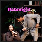Podcast "Date Night Talk" by Mariella D'Auria und Nic Shanker