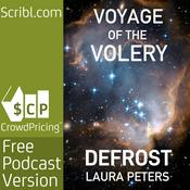 Podcast Defrost (Voyage of the Volery #1)