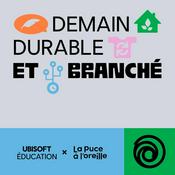 Podcast Demain durable et branché