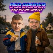 Podcast Der Bruder den ich nie wollte