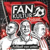 Podcast Der Fankultur-Podcast: Fußball von unten