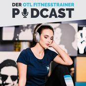 Podcast Der OTL Fitnesstrainer-Podcast