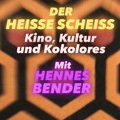 Podcast DER HEISSE SCHEISS mit Hennes Bender