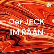 Podcast Der JECK IM RÄÄN