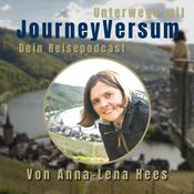Podcast Unterwegs mit JourneyVersum - Der Reisepodcast