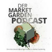Podcast Der Marketgarden Podcast