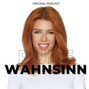 Podcast Der Pure Wahnsinn mit Psychologin Sophie