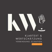 Podcast Klartext und Wertschätzung - Verbindung schaffen