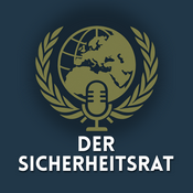Podcast Der Sicherheitsrat - Dein Ratgeber für Sicherheitspolitik