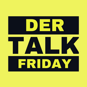 Podcast Der Talk Friday