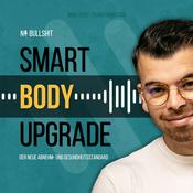 Podcast Smart Body Upgrade – Der neue Abnehm- und Gesundheitsstandard