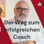 Podcast Der Weg zum erfolgreichen Coach