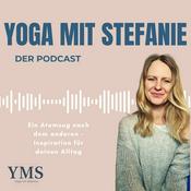 Podcast Der Yoga mit Stefanie Podcast