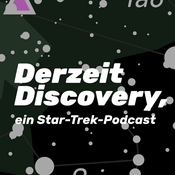Podcast Derzeit Discovery, ein Star-Trek-Podcast