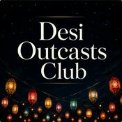 Podcast DesiOutcastsClub