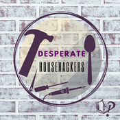 Podcast Desperate Househackers
