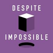 Podcast Despite Impossible