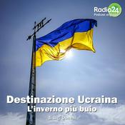 Podcast Destinazione Ucraina