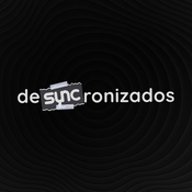 Podcast deSYNCronizados