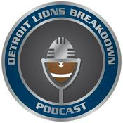 Podcast Detroit Lions Breakdown