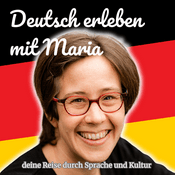 Podcast Deutsch erleben mit Maria