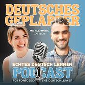 Podcast Deutsches Geplapper - Echtes Deutsch lernen