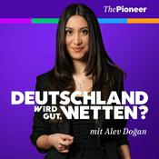 Podcast Deutschland wird gut. Wetten?