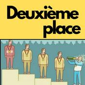 Podcast Deuxième place