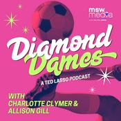 Podcast Diamond Dames - A Ted Lasso Podcast