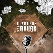Podcast Diamonds In The Rough