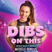 Podcast Dibs On This