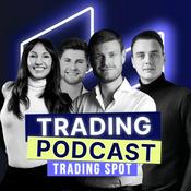 Podcast Trading Spot - Trading Podcast