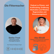 Podcast Die Fittermacher – Fitness, Ernährung, Motivation, Mindset, Regeneration und Stressmanagement
