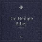 Die Heilige Bibel – Deutsch (German, Neues Testament + Psalmen und Sprüche)