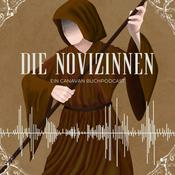 Podcast Die Novizinnen - Ein Canavan Buchpodcast