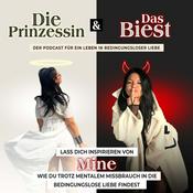 Podcast Die Prinzessin und das Biest