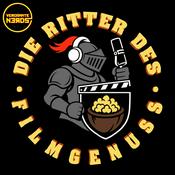 Podcast Die Ritter des Filmgenuss