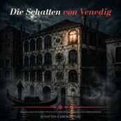 Podcast Die Schatten von Venedig – Ein All Age Mystery-Hörbuch voller Spannung und Geheimnisse.