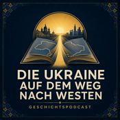 Podcast Die Ukraine auf dem Weg nach Westen