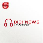 Podcast Digi-News auf die Ohren!