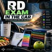 Podcast RD Exam In The Car