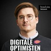 Podcast Digitale Optimisten | Geschäftsideen, Tech-Talk, Interviews