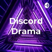 Podcast Discord Drama