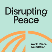 Podcast Disrupting Peace