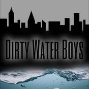 Podcast DIVING DEEP WITH THE DIRTY WATER BOYS