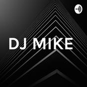 Podcast DJ MIKE