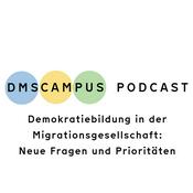 Podcast DMS CAMPUS: Demokratiebildung in der Migrationsgesellschaft – Neue Fragen und Prioritäten