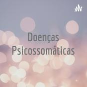 Podcast Doenças Psicossomáticas