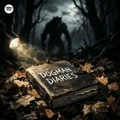 Podcast Dogman Diaries — Real Horror Stories